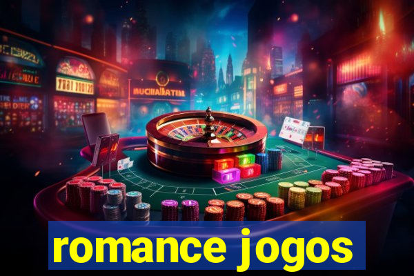 romance jogos